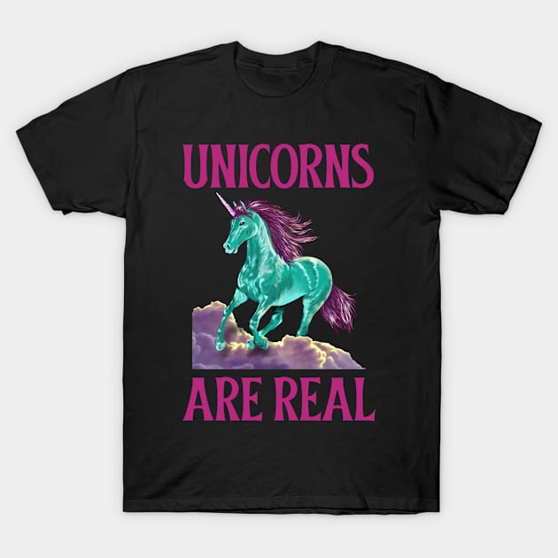 Unicorns Are Real T-Shirt by Today is National What Day